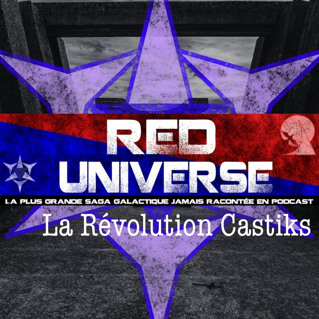 La Révolution Castiks